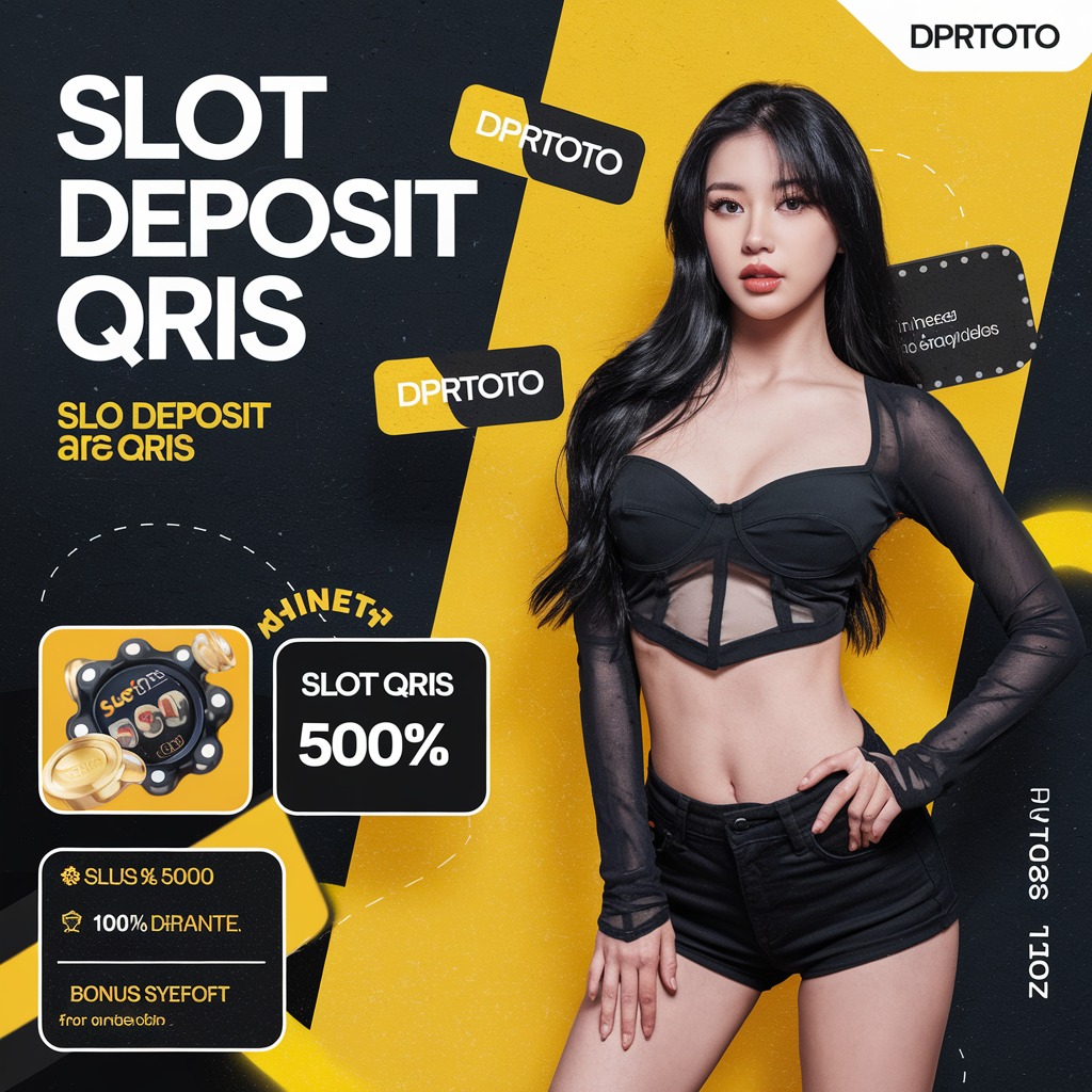 DPRTOTO - Slot Qris Modal Deposit 5000 Tanpa Potongan.